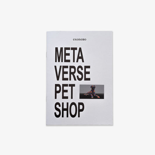 Metaverse Petshop [NowHere Catalog]