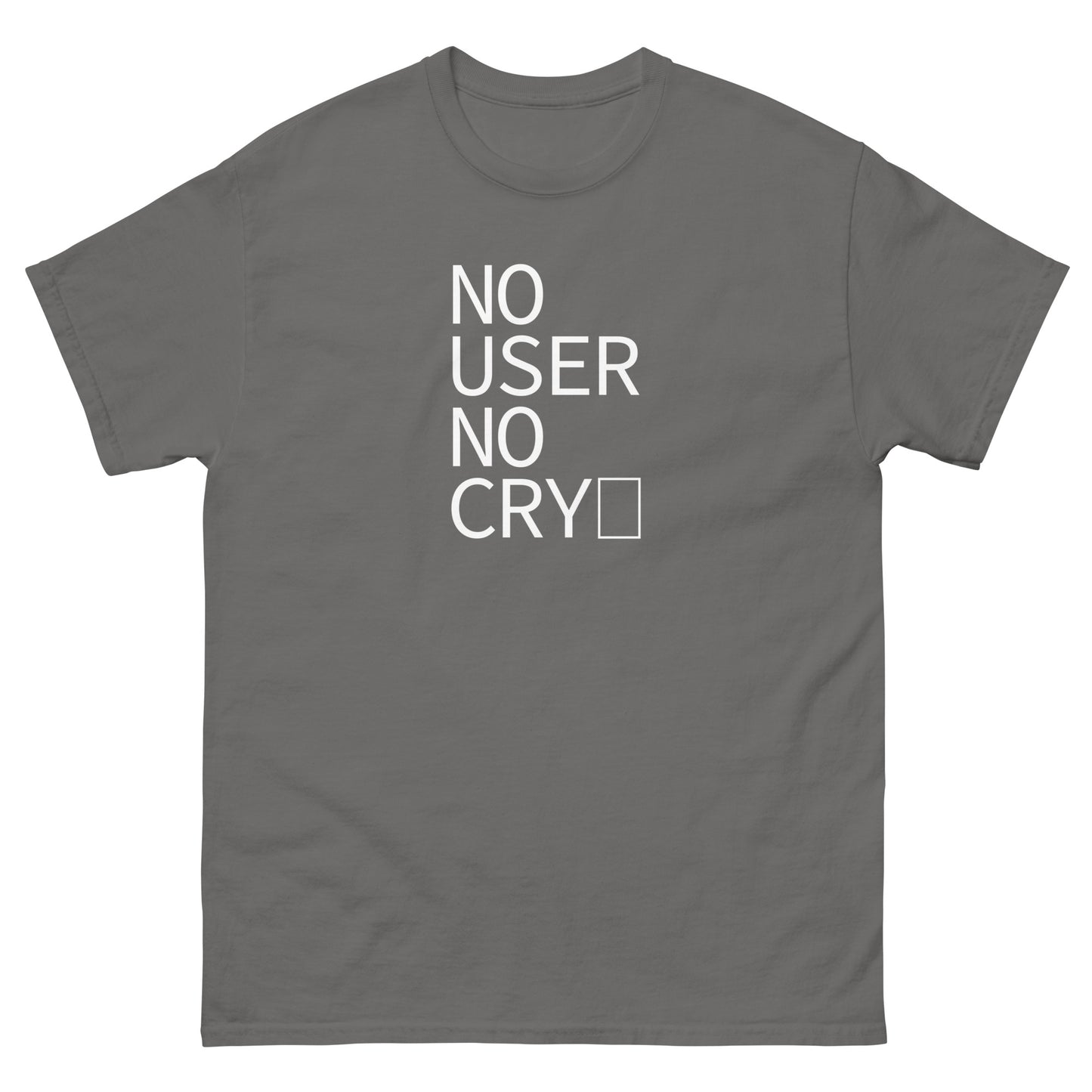 No User No Cry