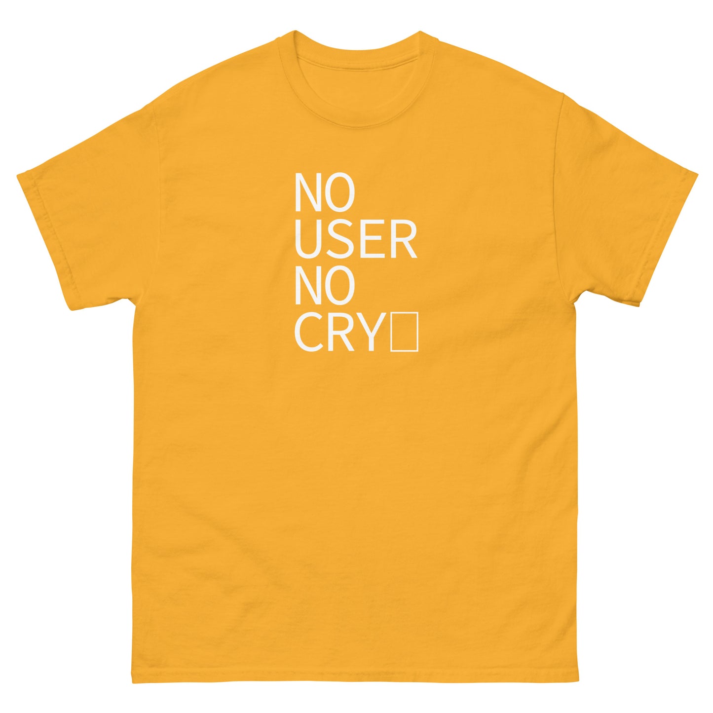 No User No Cry