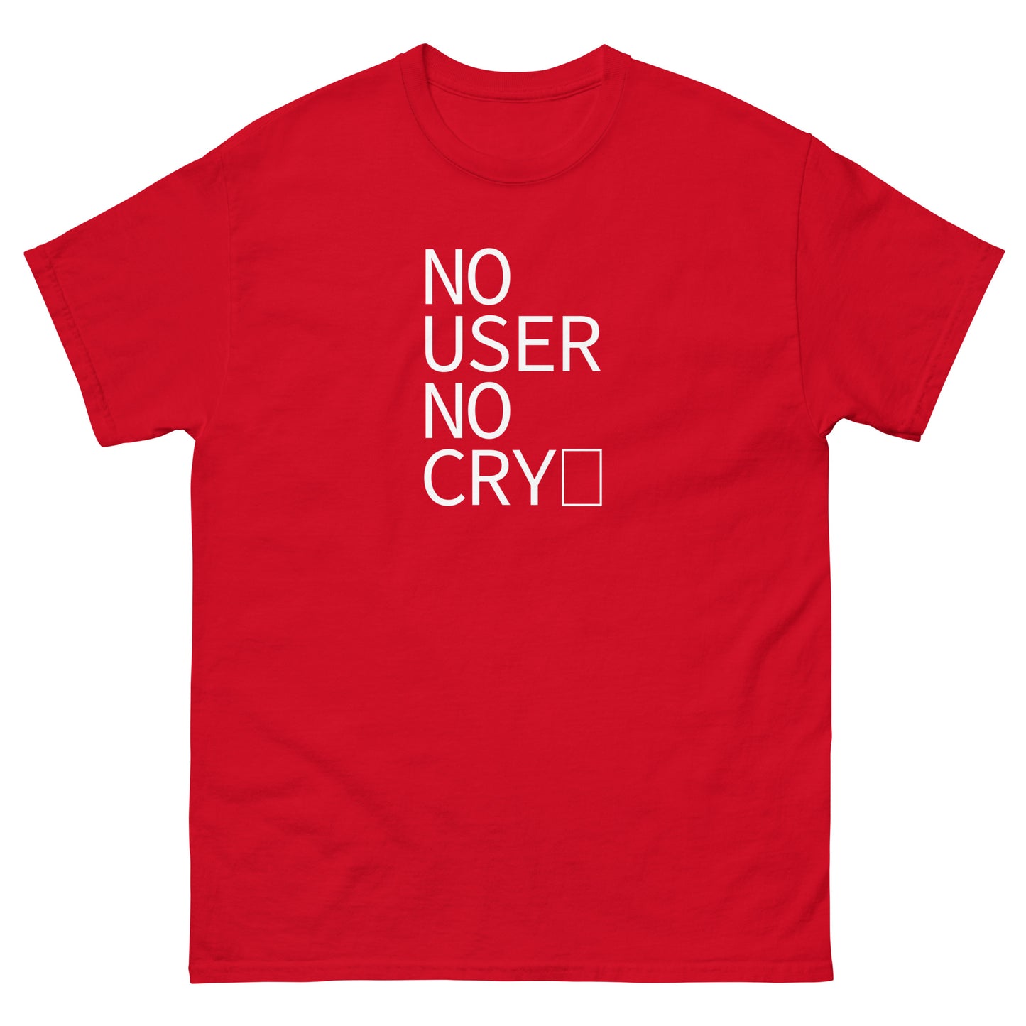 No User No Cry