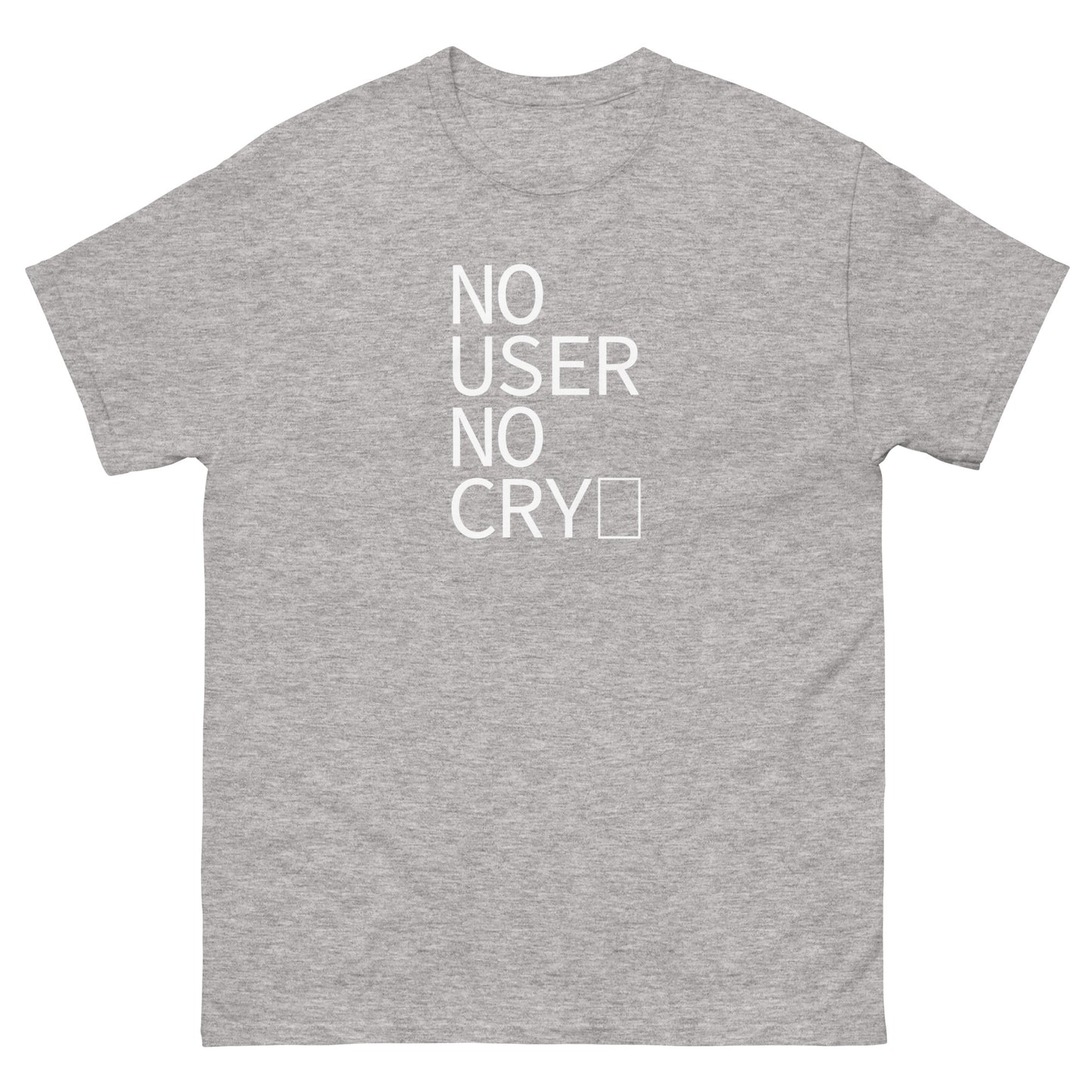 No User No Cry